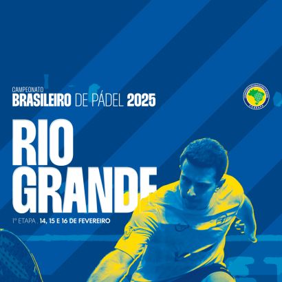 Estão abertas as inscrições para a 1ª Etapa do Campeonato Brasileiro de Pádel 2025