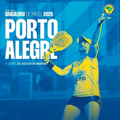 abertas as inscrições para a 4ª Etapa do Campeonato Brasileiro de Pádel 2025
